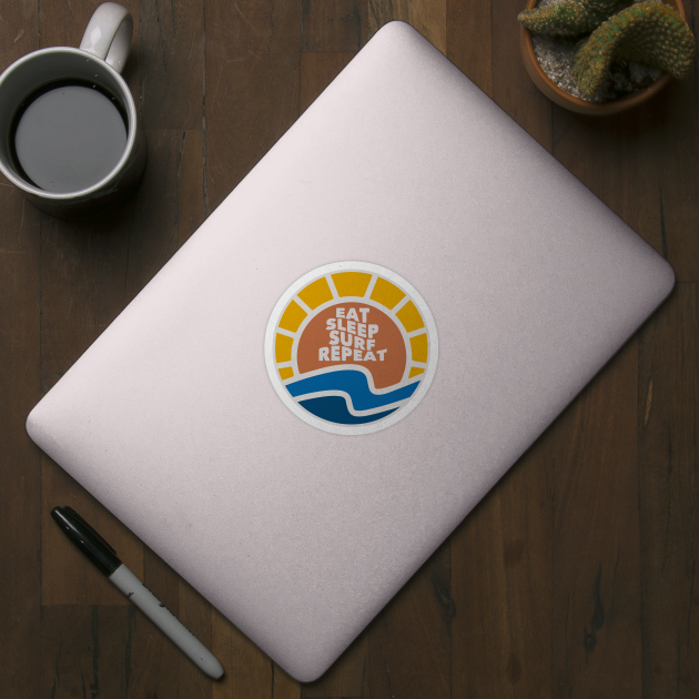 Eat Sleep Surf Repeat by Timeless Chaos